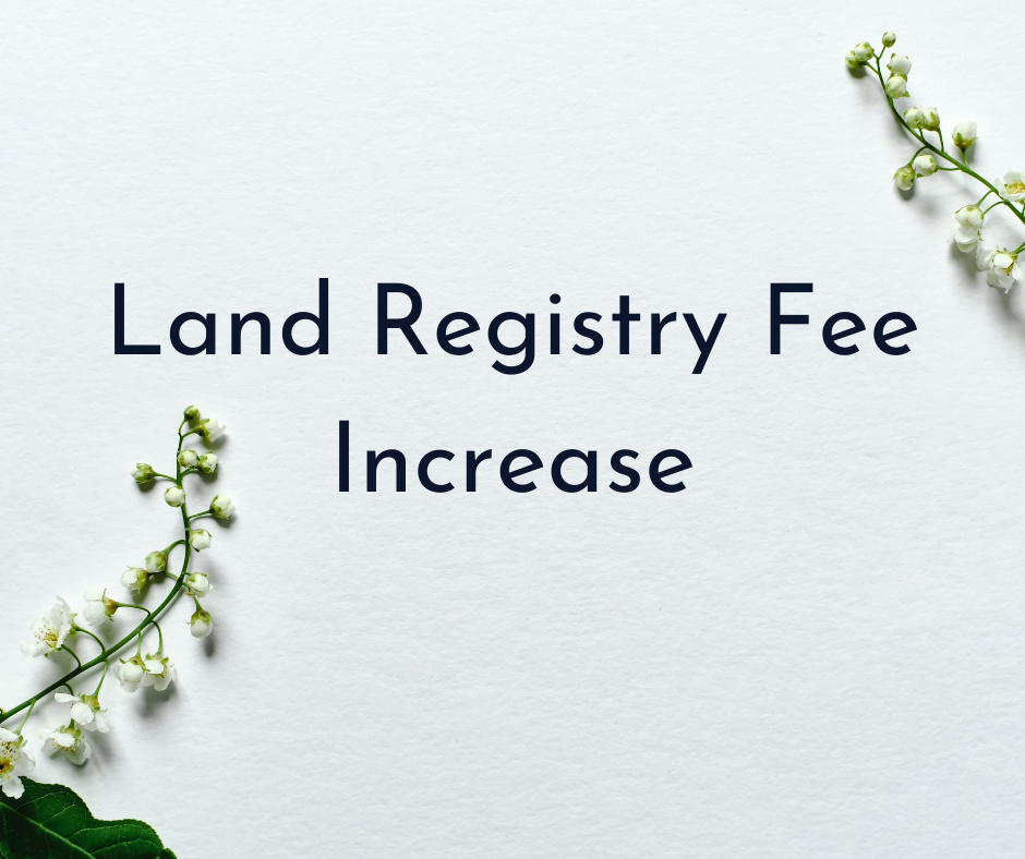 Land Registry Fee Increase